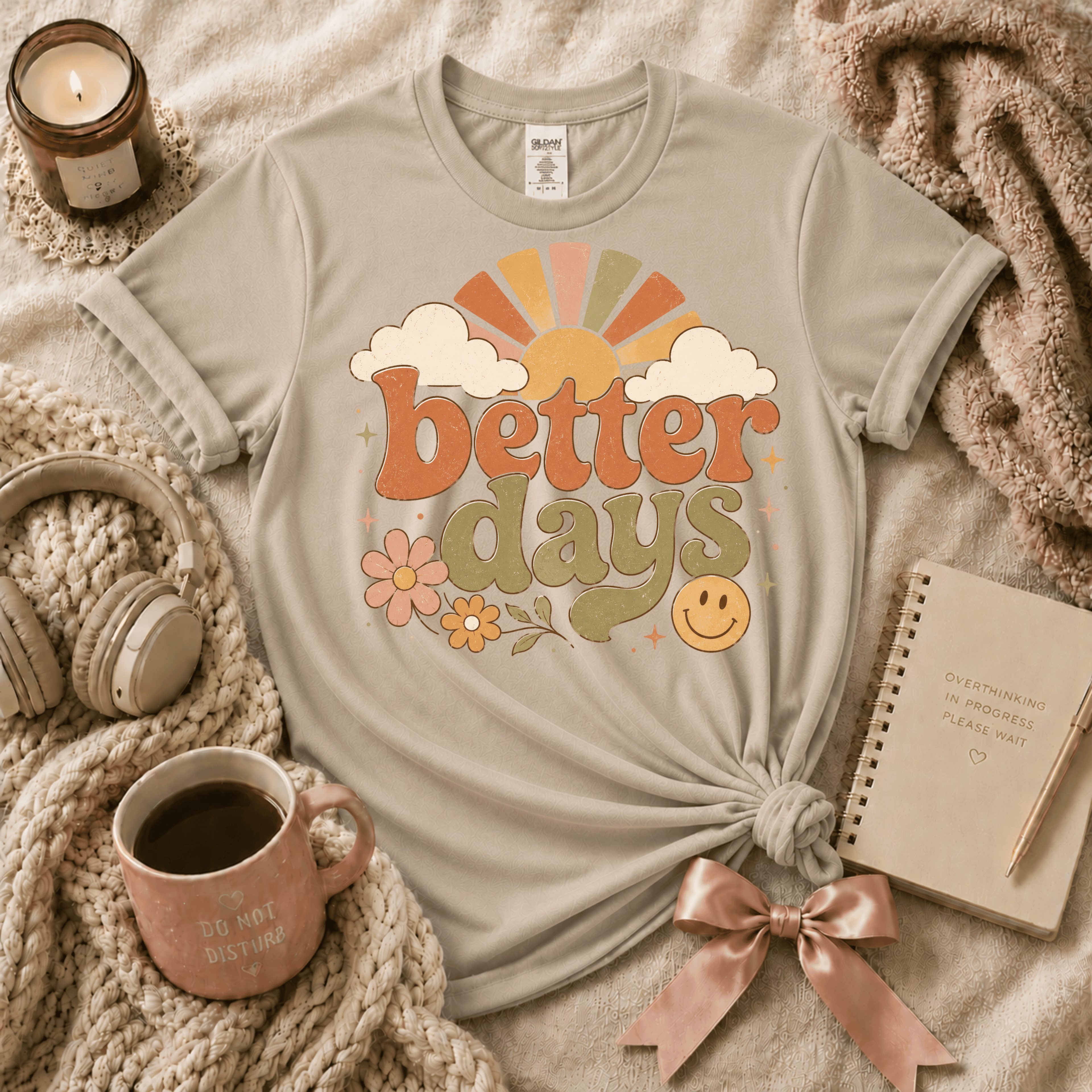 Better Days | Funny Introvert Graphic T-Shirt