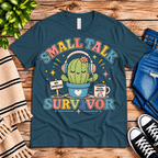 Small Talk Survivor Premium T-Shirt in deep teal, flat lay