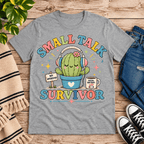 Small Talk Survivor Premium T-Shirt in athletic heather gray, flat lay