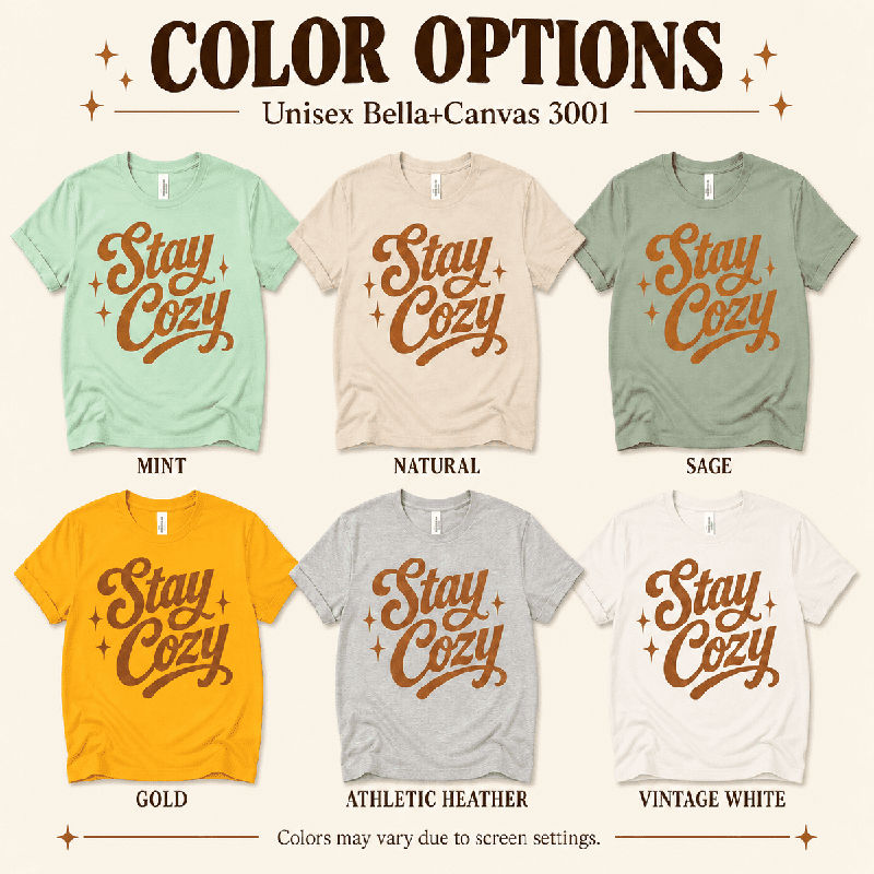 Stay Cozy Premium T-Shirt color chart: Mint, Natural, Sage, Gold, Athletic Heather, Vintage White
